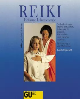 Couverture du produit · Reiki Heilsame Lebensenergie, Ganzheitlich leben