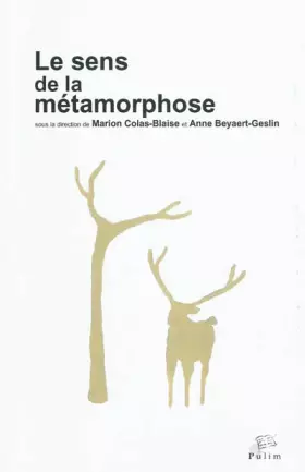 Couverture du produit · Le Sens de la métamorphose