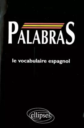 Couverture du produit · PALABRAS : Médiascopie du vocabulaire espagnol