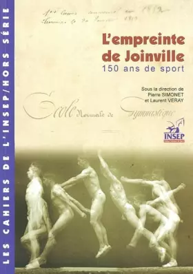 Couverture du produit · L'empreinte de Joinville : 15 ans de sport 1852-2002