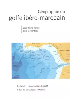 Couverture du produit · Géographie du golfe ibéro-marocain (SIN COLECCION)