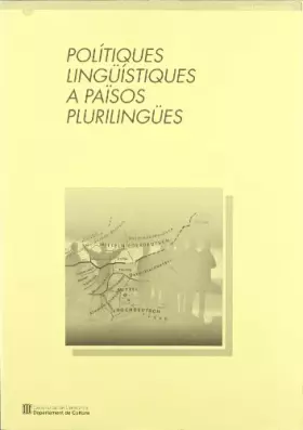 Couverture du produit · Polítiques lingüístiques a països plurilingües. Cicle de conferències. Barcelona (I.S.C. - Documents de treball)