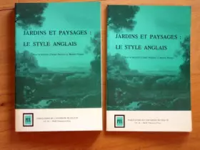 Couverture du produit · Jardins et paysages, le style anglais (Centre de recherches sur le XVIII siècle britannique)