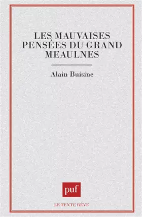Couverture du produit · Les mauvaises pensées du Grand Meaulnes