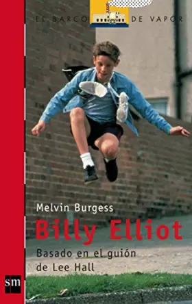 Couverture du produit · Billy Elliot: 144 (El Barco de Vapor Roja)