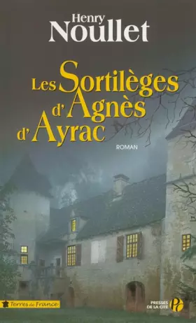 Couverture du produit · Les Sortilèges d'Agnès d'Ayrac