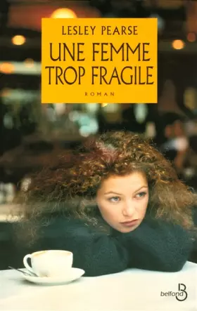 Couverture du produit · Une femme trop fragile