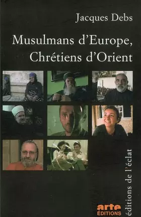 Couverture du produit · Musulmans d'Europe, Chrétiens d'Orient