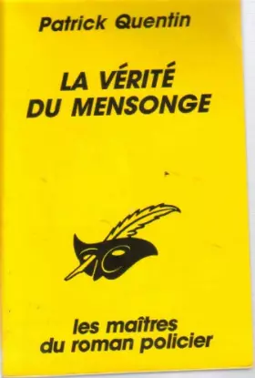 Couverture du produit · La vérité du mensonge