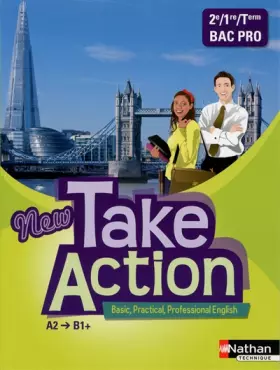 Couverture du produit · New Take Action - 2e/1re/Term Bac Pro