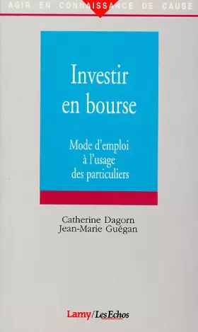 Couverture du produit · Investir en Bourse : mode d'emploi à l'usage des particuliers