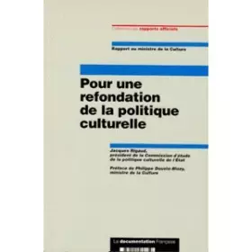 Couverture du produit · Pour une refondation de la politique culturelle