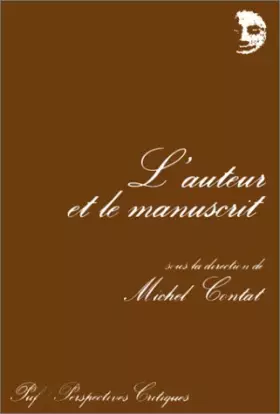 Couverture du produit · L'auteur et le manuscrit