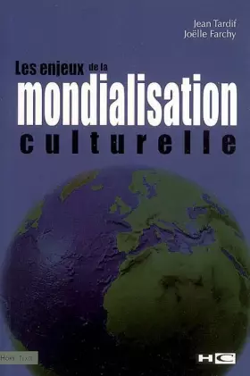 Couverture du produit · Les enjeux de la mondialisation culturelle