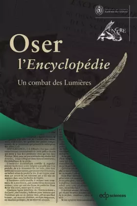 Couverture du produit · Oser l'Encyclopédie: Un combat des Lumières