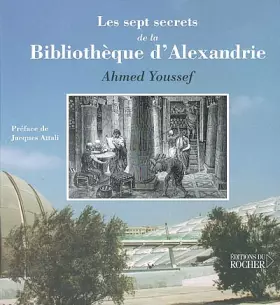 Couverture du produit · Les Sept Secrets de la bibliothèque d'Alexandrie