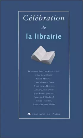 Couverture du produit · CELEBRATION DE LA LIBRAIRIE
