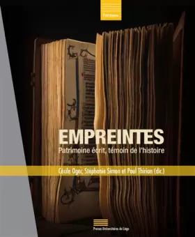 Couverture du produit · Empreintes: Patrimoine écrit, témoin de l'histoire