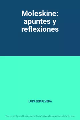 Couverture du produit · Moleskine: apuntes y reflexiones