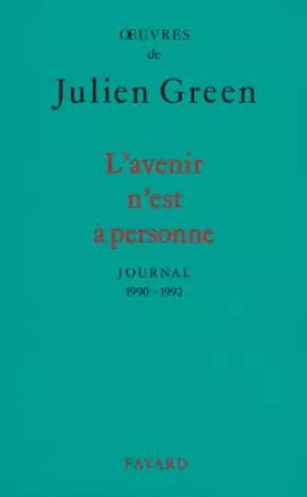 Couverture du produit · L'avenir n'est à personne : Journal, 1990-1992