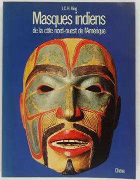 Couverture du produit · Masques indiens de la côte nord-ouest de l'Amérique