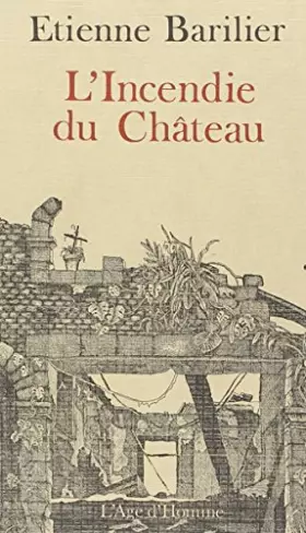 Couverture du produit · L'Incendie du château