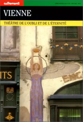 Couverture du produit · Vienne. Théâtre de l'oubli et de l'Eternité