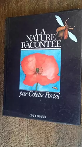 Couverture du produit · La nature racontée par Colette Portal