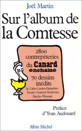 Couverture du produit · Sur l'album de la comtesse, 1979-1987 - 2800 contrepèteries du Canard Enchaîné