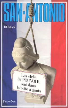 Couverture du produit · Les Clefs du pouvoir sont dans la boîte à gants