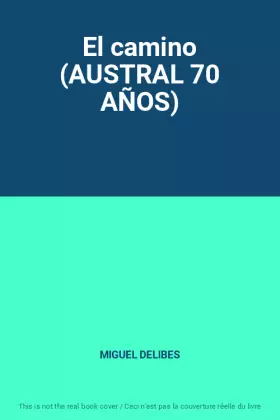Couverture du produit · El camino (AUSTRAL 70 AÑOS)