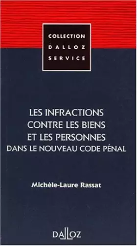 Couverture du produit · Les infractions contre les biens et les personnes dans le nouceau code pénal