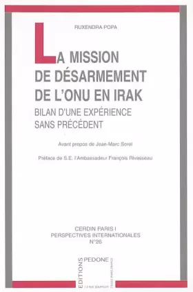 Couverture du produit · La mission de désarmement de l'ONU en Irak