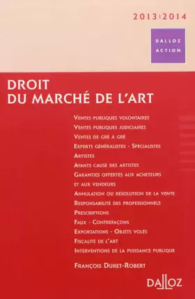 Couverture du produit · Droit du marché de l'art 2013/2014 - 5e éd.: Dalloz Action