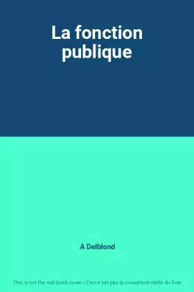 Couverture du produit · La fonction publique