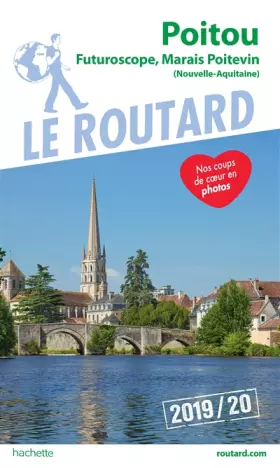 Couverture du produit · Guide du Routard Poitou 2019/20: Futuroscope, Marais poitevin (Nouvelle-Aquitaine)