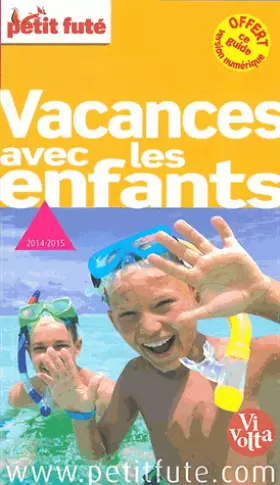 Couverture du produit · Petit Futé Vacances avec les enfants