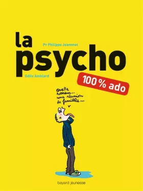 Couverture du produit · La psycho 100 % ado