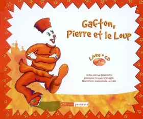 Couverture du produit · Gafton, Pierre et le Loup