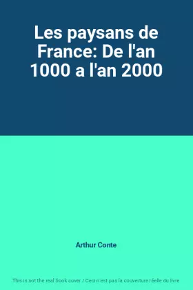 Couverture du produit · Les paysans de France: De l'an 1000 a l'an 2000
