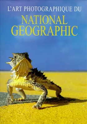 Couverture du produit · L'art photographique du National Geographic