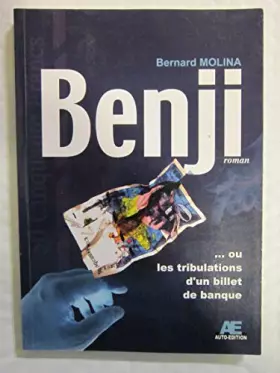 Couverture du produit · Benji Ou les Tribulations d un Billet de Banque