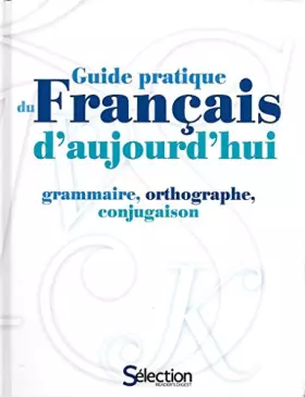 Couverture du produit · Guide pratique du français d'aujourd'hui
