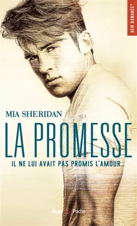 Couverture du produit · La promesse - Il ne lui avait pas promis l'amour...