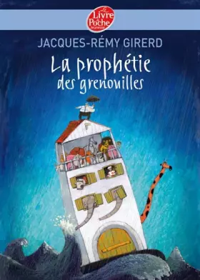Couverture du produit · La prophétie des grenouilles