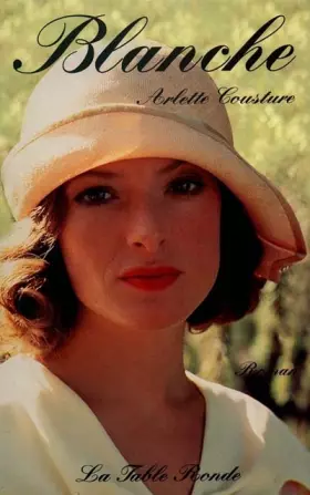 Blanche -  Arlette Cousture