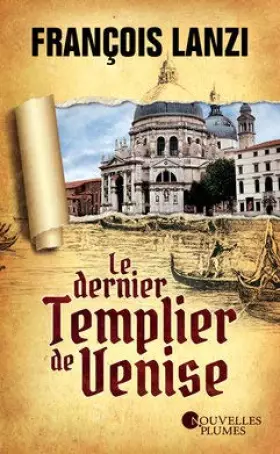 Couverture du produit · Le dernier templier de Venise