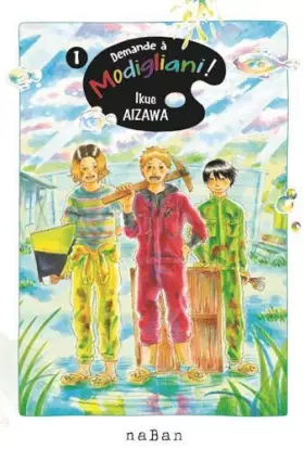 Couverture du produit · Demande à Modigliani, Tome 1 :