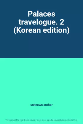 Couverture du produit · Palaces travelogue. 2 (Korean edition)