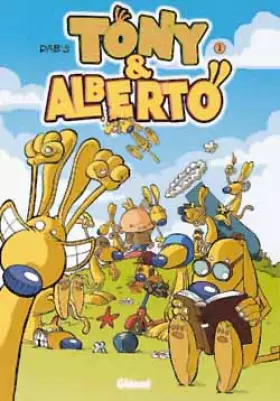 Couverture du produit · Tony et Alberto, tome 1 : Smegalberto